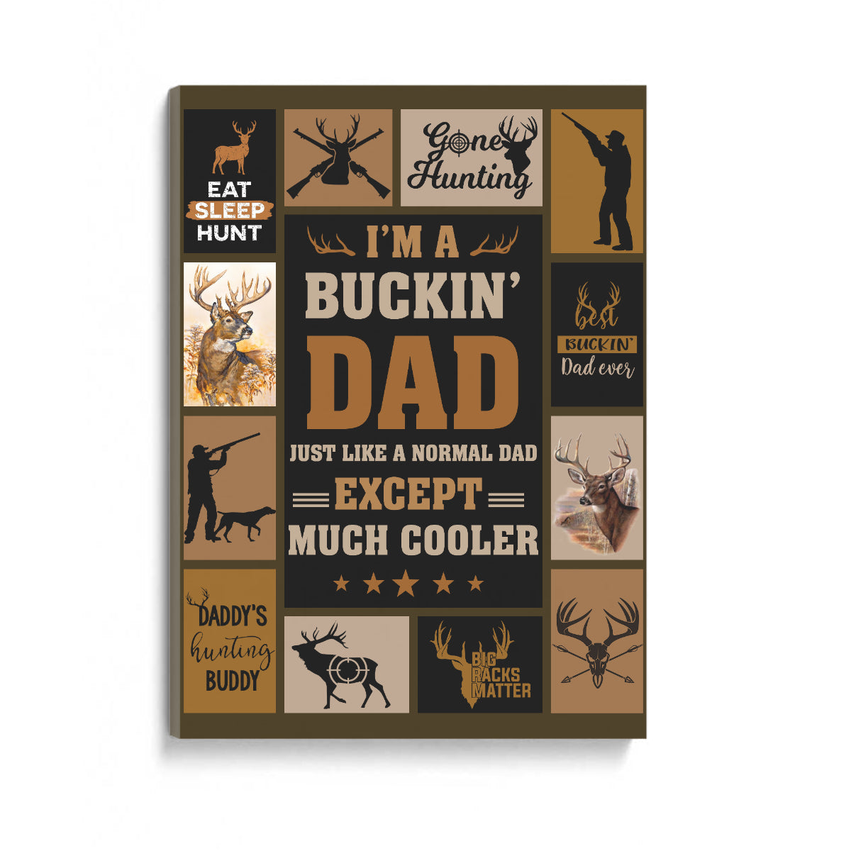 Deer Hunting I'm A Buckin Dad Canvas Gift For Hunting Dad Birthday Gift Home Decor 1645764520161.jpg