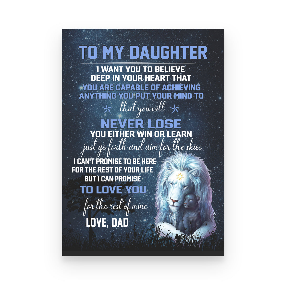 Lion To My Daughter You Will Never Lose Canvas Gift For Daughter From Dad Home Decor  1645778571347.jpg