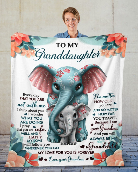 Gift For Granddaughter Blanket, To My Granddaughter My Love For You Is Forever Elephant 1646117313060.jpg