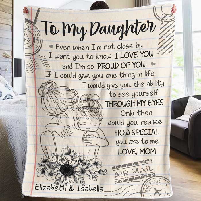 Gift For Daughter Blanket, I'm So Proud Of You - Mom To Daughter 1646117383929.jpg