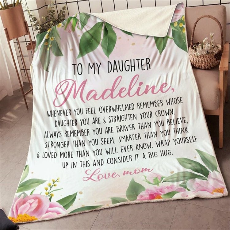 To My Daughter- Consider It's A Big Hug Floral Personalized Blanket Gift For Daughter From Mom Birthday Gift Home Decor Bedding Couch Sofa Soft And Comfy Cozy 1647599079954.jpg