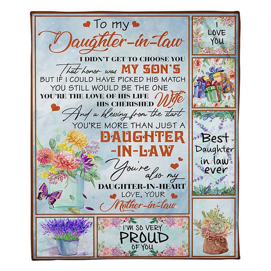 To My Daughter-in-law I Did Not Get To Choose You That Honor Was My Son's Lavender Blanket Gift From Mother-in-law Birthday Gift Home Decor Bedding Couch Sofa Soft And Comfy Cozy 1647658917962.jpg