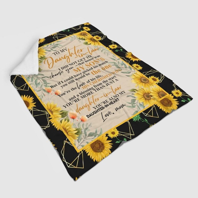 To My Daughter-in-law You're Also My Daughter-in-heart Sunflower Blanket Gift From Mother-in-law Birthday Gift Home Decor Bedding Couch Sofa Soft And Comfy Cozy 1647659154415.jpg