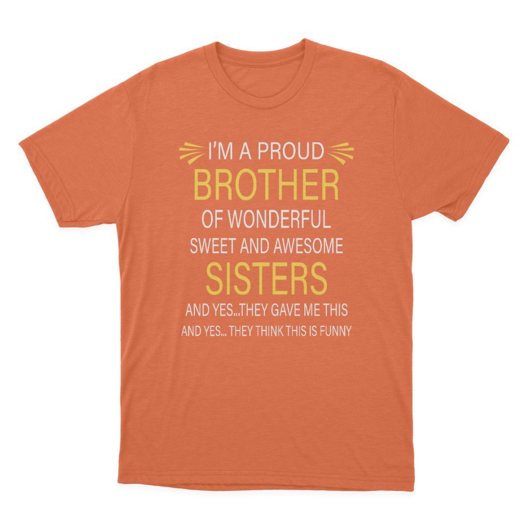 Brother Tee, Brother Tshirt, Brother Gift, Gift to Brother from Sisters, Brother T-shirt 1647849590805.png