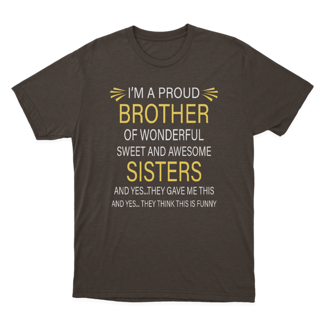 Brother Tee, Brother Tshirt, Brother Gift, Gift to Brother from Sisters, Brother T-shirt 1647849601425.png