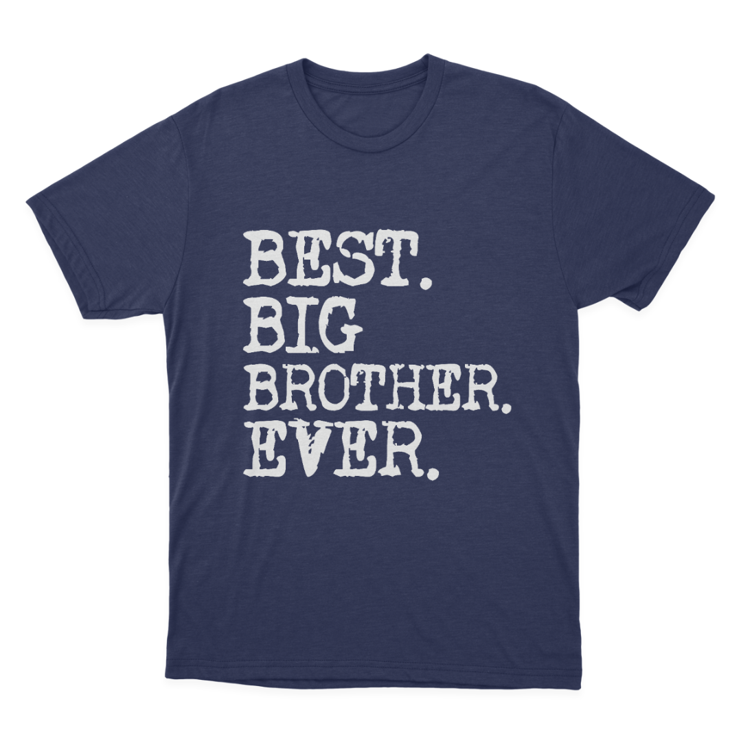 Best Big Brother Ever Little Boys' Toddler T-shirt 1647855576594.png
