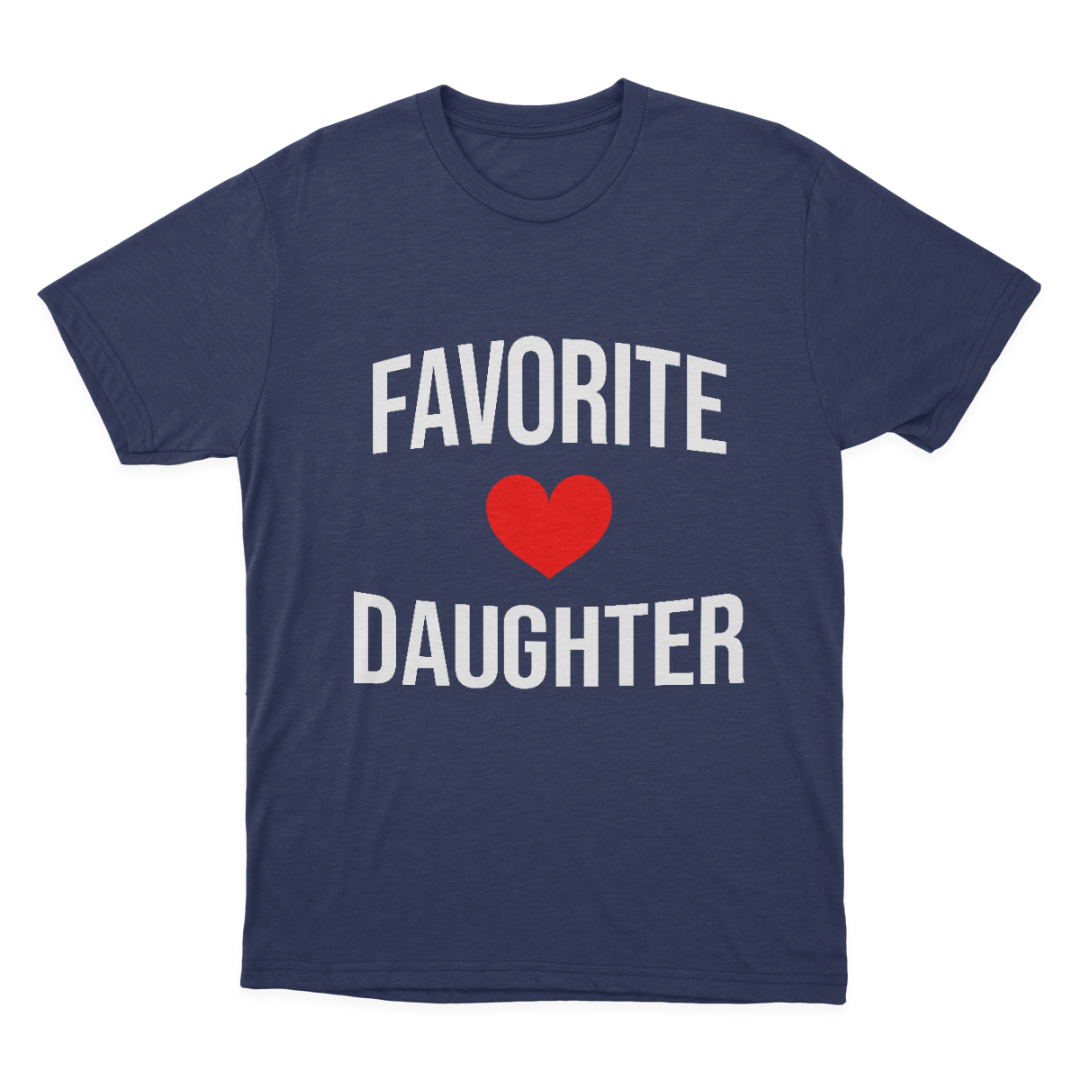 Favorite Daughter Shirt, Funny Daughter Shirt, Gift for Daughter,Daughter Gift, Daughter Birthday Gift 1647856485979.png