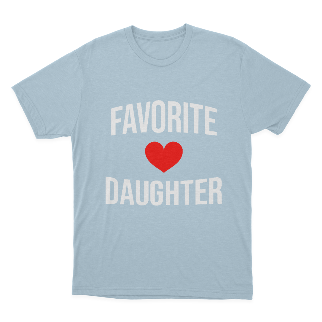 Favorite Daughter Shirt, Funny Daughter Shirt, Gift for Daughter,Daughter Gift, Daughter Birthday Gift 1647856493797.png