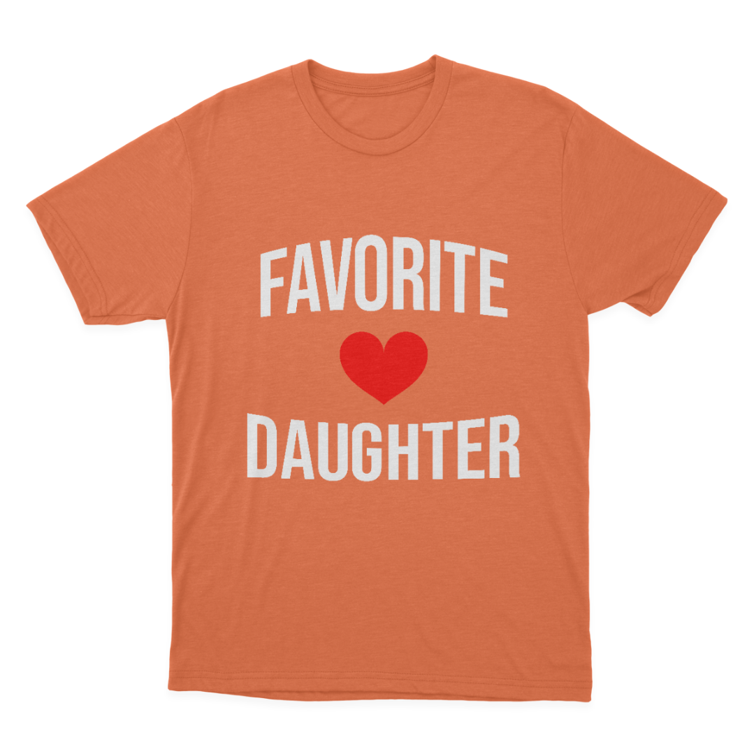 Favorite Daughter Shirt, Funny Daughter Shirt, Gift for Daughter,Daughter Gift, Daughter Birthday Gift 1647856512821.png
