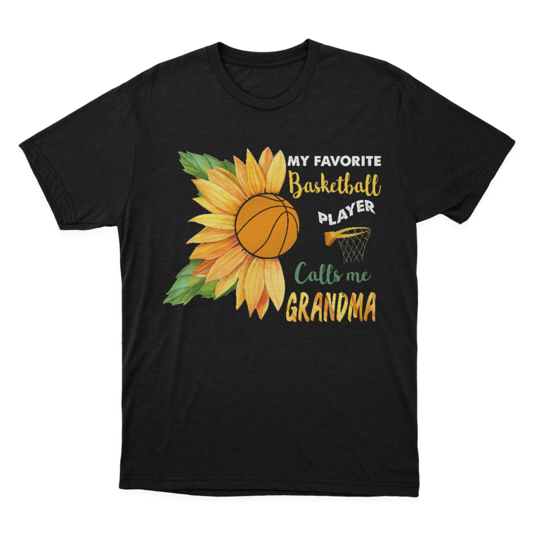 My Favorite Basketball Player Calls Me Grandma T-shirt 1647856904257.png