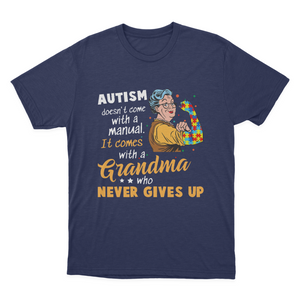 Autism Grandma Never Gives Up T-shirt Hoodie Sweatshirt 1648025125777.png