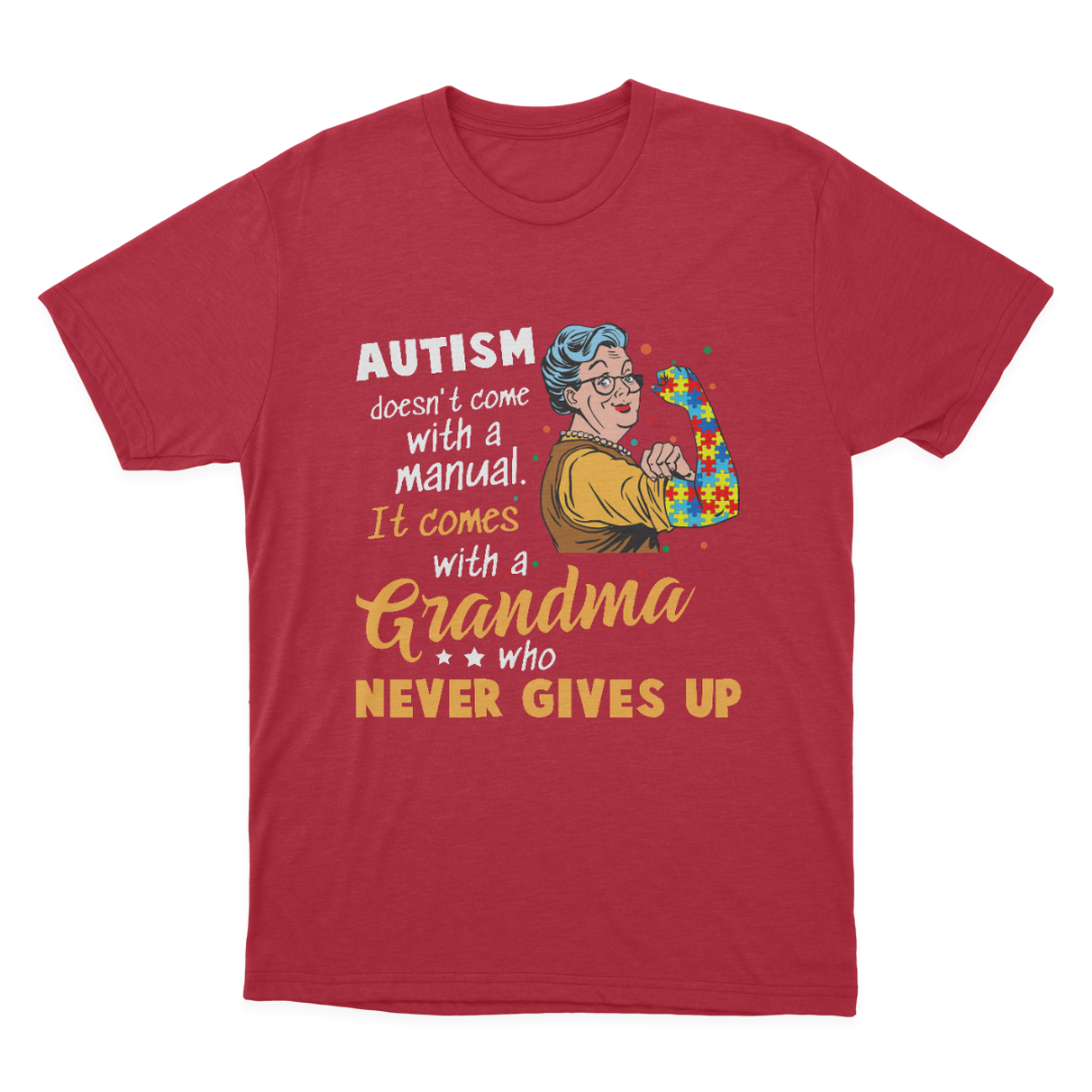 Autism Grandma Never Gives Up T-shirt Hoodie Sweatshirt 1648025135595.png