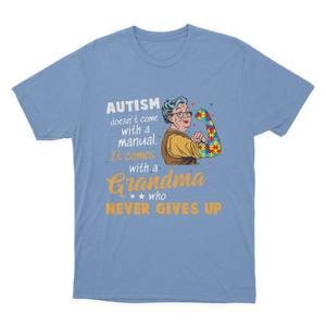 Autism Grandma Never Gives Up T-shirt Hoodie Sweatshirt 1648025138493.png