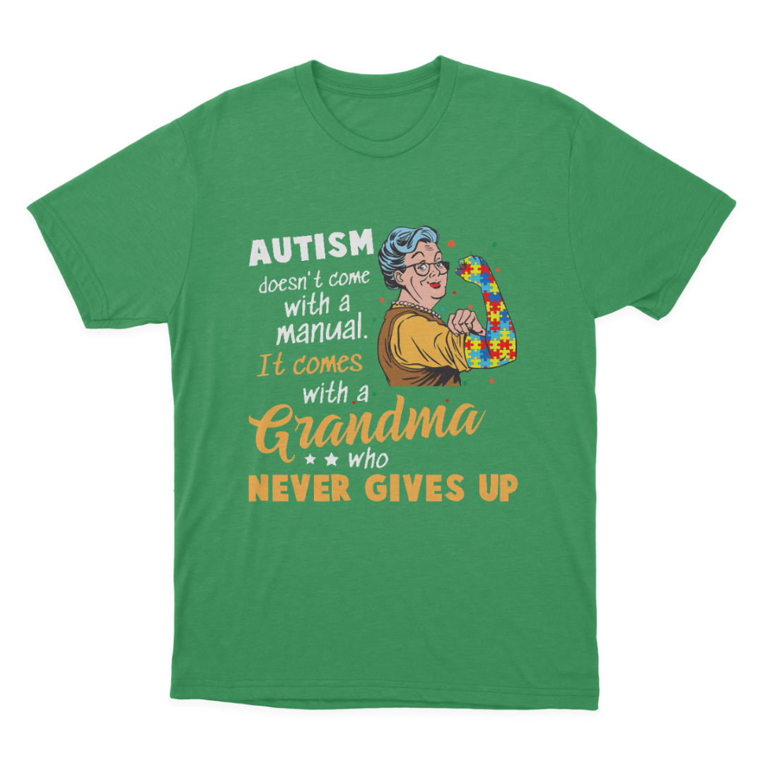 Autism Grandma Never Gives Up T-shirt Hoodie Sweatshirt 1648025146534.png