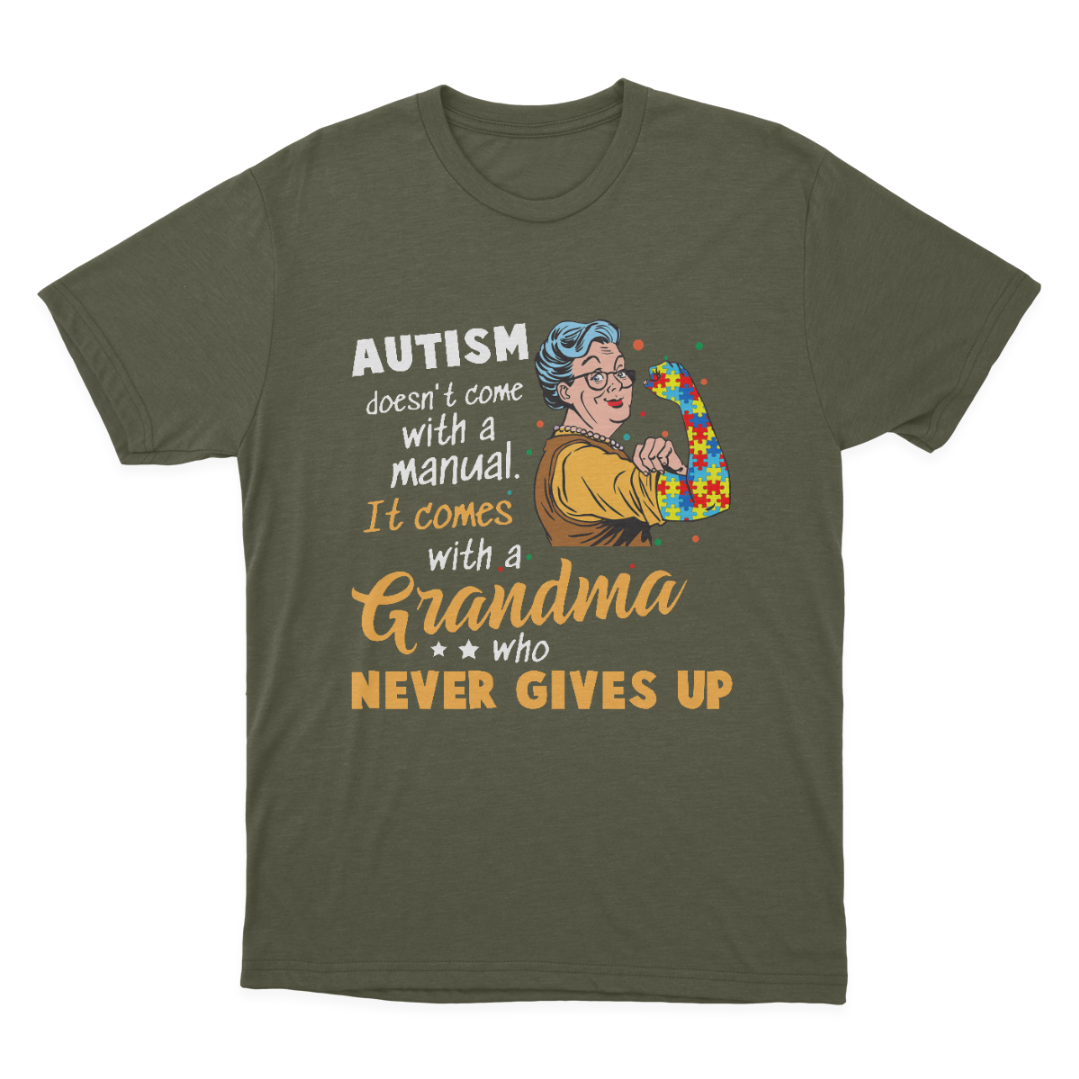 Autism Grandma Never Gives Up T-shirt Hoodie Sweatshirt 1648025158574.png