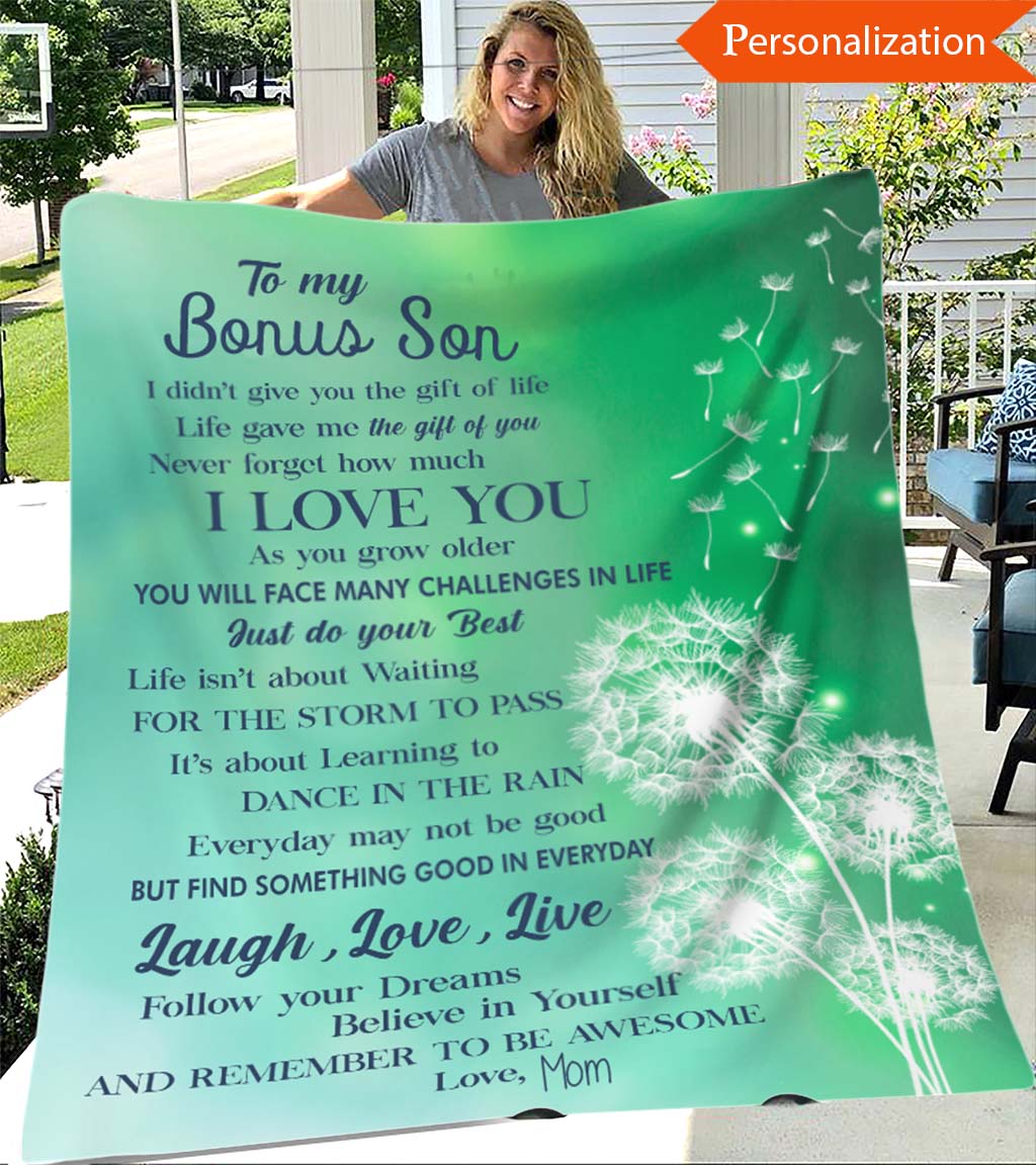 I Didn't Give You The Gift Of Life Dandelion Personalized Blanket Gift For Son/daughter Bonus Son/bonus Daughter Birthday Gift Home Decor Bedding Couch Sofa Soft And Comfy Cozy 1648027609722.jpg
