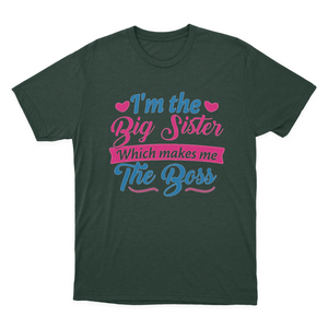 I Am The Big Sister T-shirt for Girls or Adults Novelty Gift 1648197034642.png