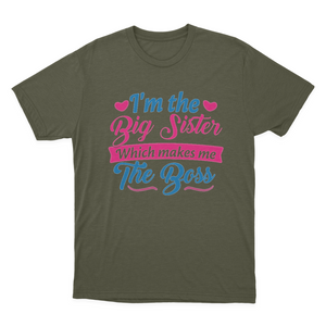 I Am The Big Sister T-shirt for Girls or Adults Novelty Gift 1648197039240.png