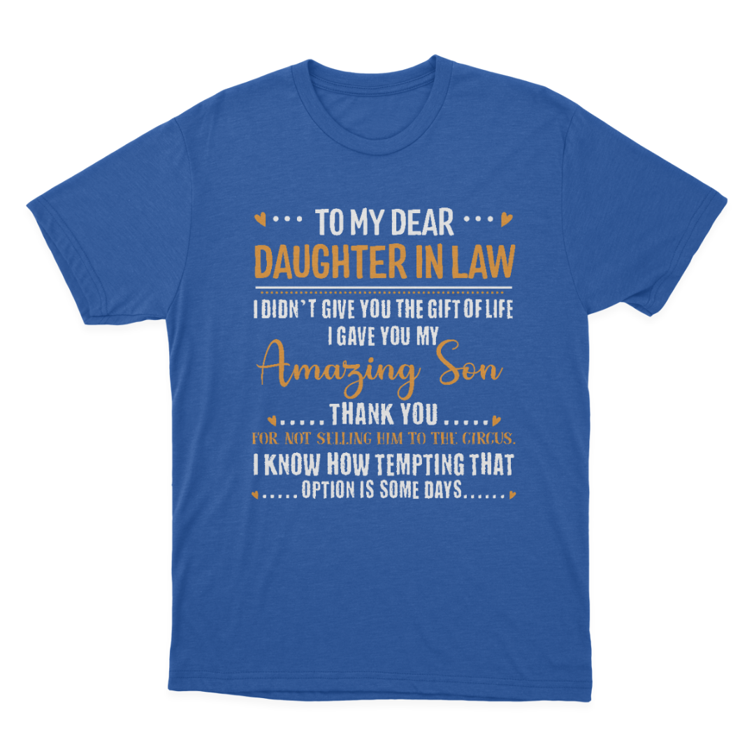 Gift for Soon to Be Daughter in Law T-shirt 1648199464556.png