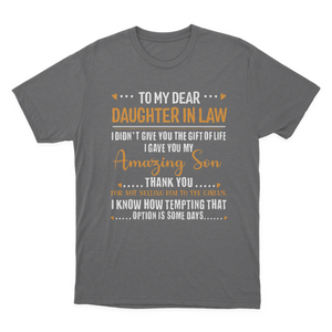 Gift for Soon to Be Daughter in Law T-shirt 1648199479618.png