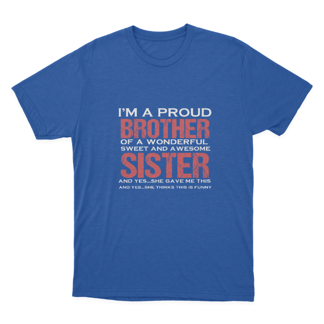 Funny Gift for Brother from Awesome Sister Birthd T-shirt 1648200510334.png
