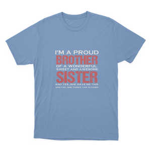 Funny Gift for Brother from Awesome Sister Birthd T-shirt 1648200517973.png