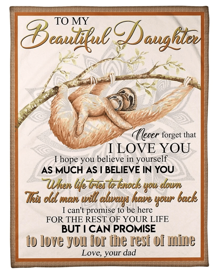 To My Beautiful Daughter Never Forget That I Love You Sloth Mandala Blanket Gift For Daughter From Dad Home Decor Bedding Couch Sofa Soft And Comfy Cozy 1648537706382.png