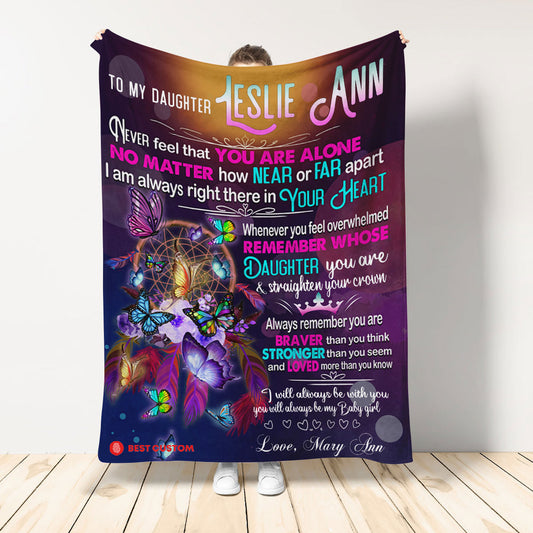 Personalized to My Daughter Never Feel That You are Alone Blanket, Butterfly Daughter Fleece Blanket Home Decor Bedding Couch Sofa Soft and Comfy Cozy Gift for Daughters, Love from Mom  1649649042612.jpg