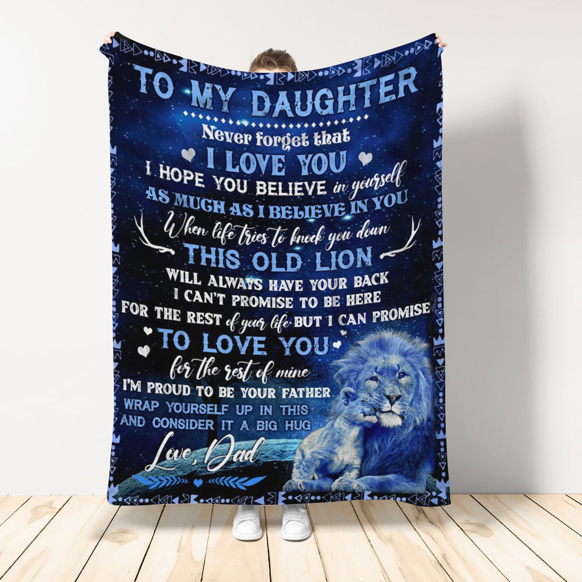 To My Daughter Never Forget That I Love You, Gift To My Daughter Blanket From Dad, Mom, Lion Home Decor Bedding Couch Sofa Soft And Comfy Cozy 1649754898000.jpg