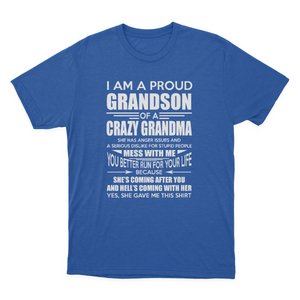 Proud Grandson of A Crazy Grandma T-shirt 1649919462533.png