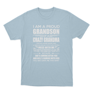 Proud Grandson of A Crazy Grandma T-shirt 1649919466193.png