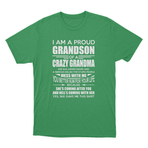 Proud Grandson of A Crazy Grandma T-shirt 1649919477411.png