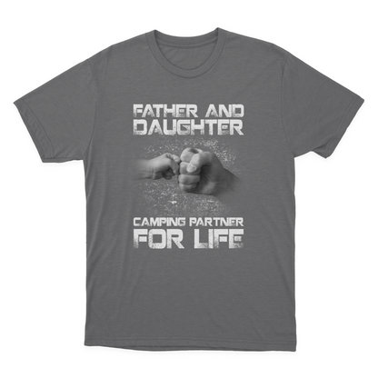 Father and Daughter Camping Partner for Life Gifts for Camping Funny Camping Quotes Camping Gift Ideas T-shirt  1649920548975.png