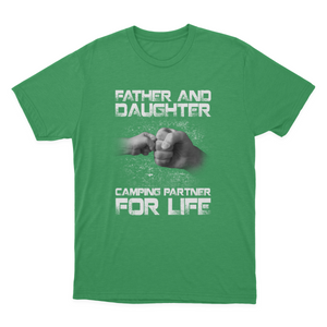 Father and Daughter Camping Partner for Life Gifts for Camping Funny Camping Quotes Camping Gift Ideas T-shirt  1649920552132.png