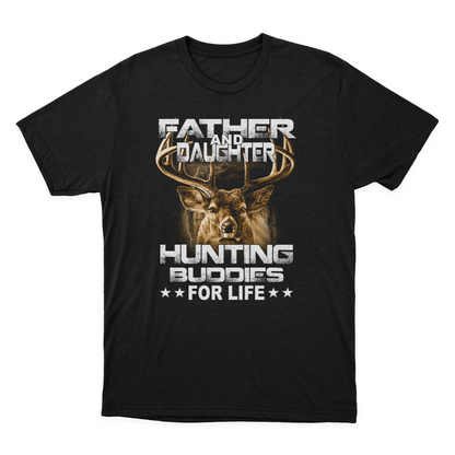 Father and Daughter Hunting Buddies for Life T-shirt Gift for Dad Kids T-shirt  1649921080160.png