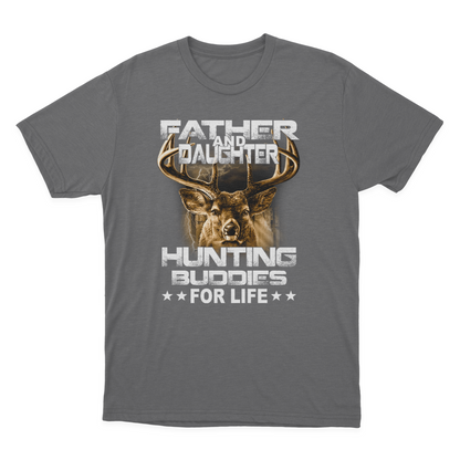 Father and Daughter Hunting Buddies for Life T-shirt Gift for Dad Kids T-shirt  1649921111677.png