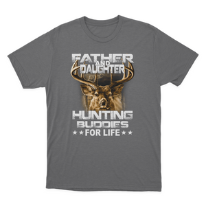 Father and Daughter Hunting Buddies for Life T-shirt Gift for Dad Kids T-shirt  1649921111677.png