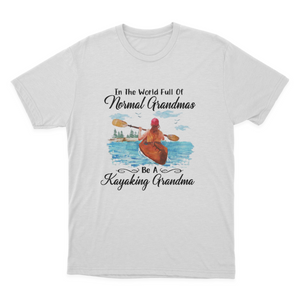 Kayaking - Full Of Normal Grandmas Ladies T-shirt Gift For Grandma 1649992615084.png