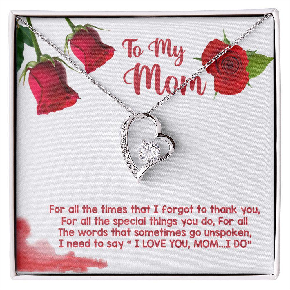 To My Mom I Need To Say I Love You Necklace With Message Card, Gift For Mom, Quarantine Mother s Day Gift, Thank You Gifts For Mother s Day 1650.jpg