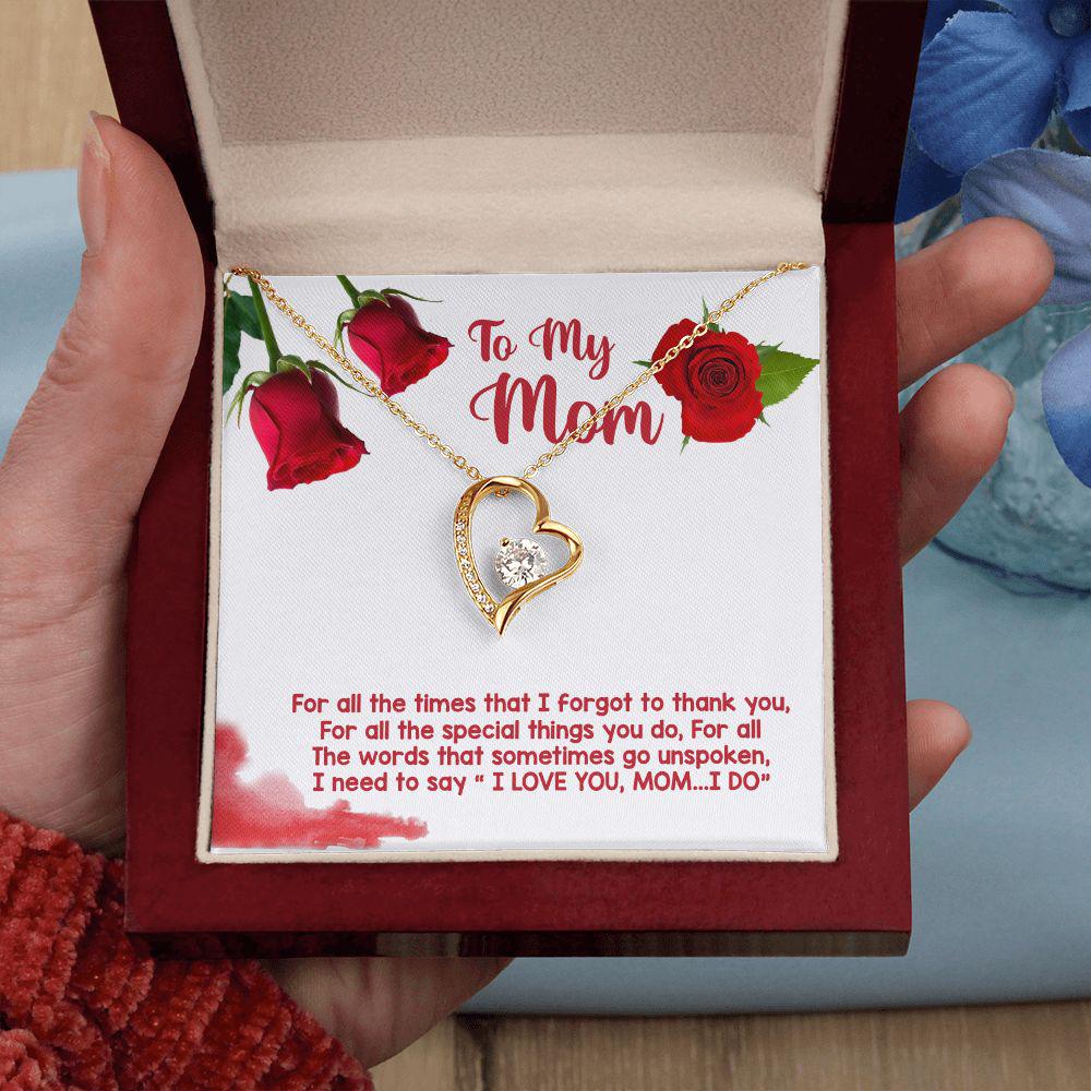 To My Mom I Need To Say I Love You Necklace With Message Card, Gift For Mom, Quarantine Mother s Day Gift, Thank You Gifts For Mother s Day 1658.jpg