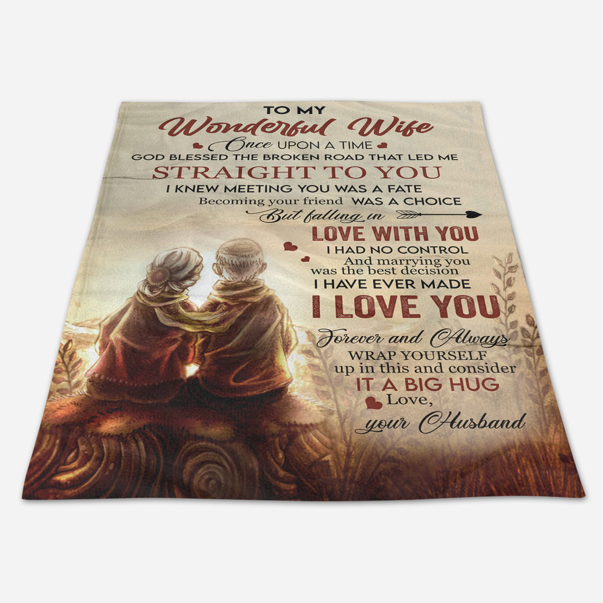 Gift For Wife Blanket, To My Wonderful Wife Once Upon A Time God Blessed The Broken Road That Led Me Straight To You 1661843772298.jpg