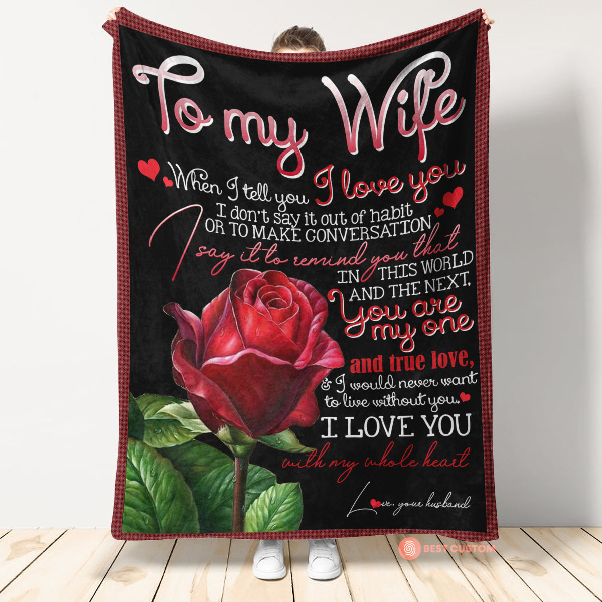 Gift For Wife Blanket, Red Rose To My Wife You Are My One And True Love - Love From Husband 1661846419637.jpg