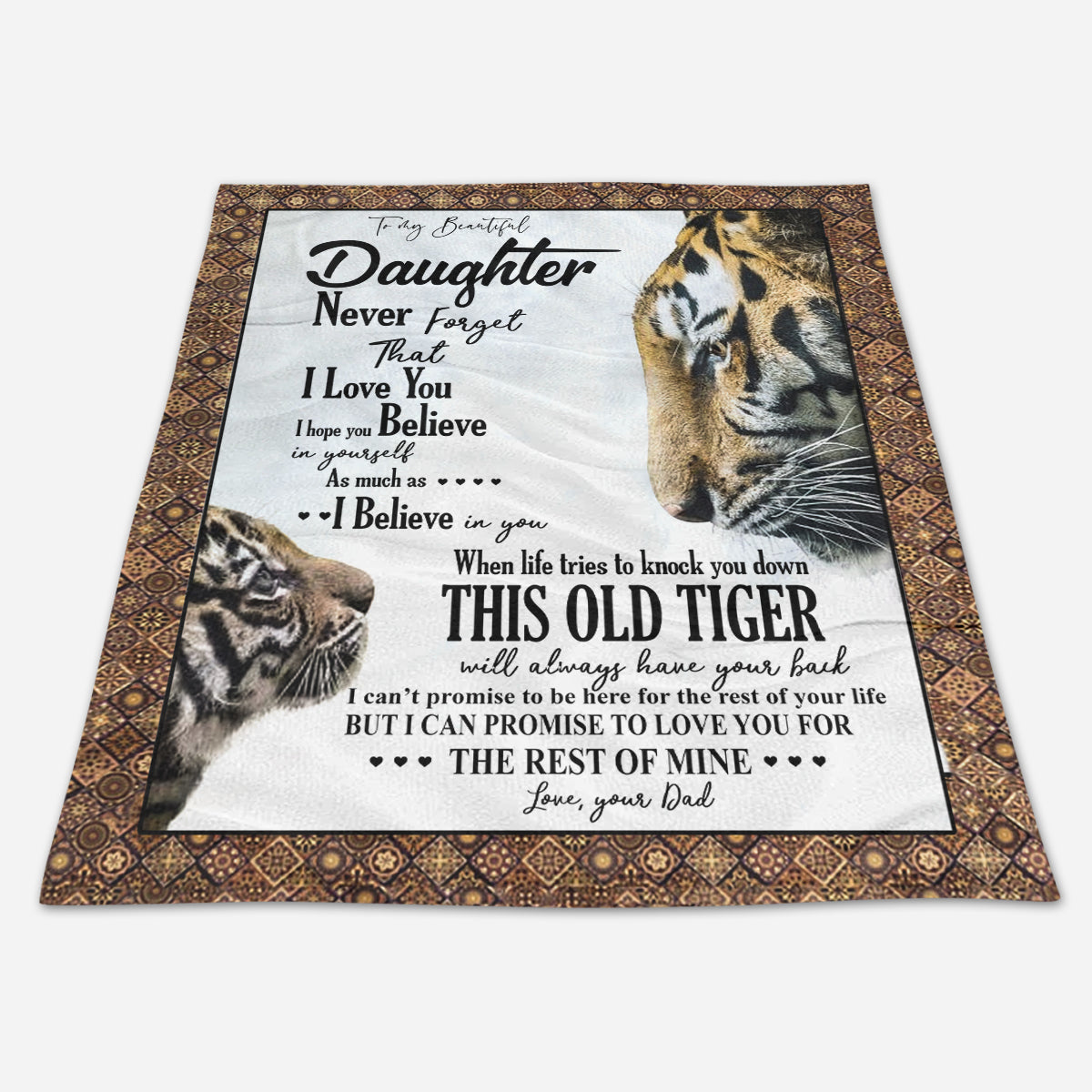 Gift For Daughter Blanket, To My Beautiful Daughter This Old Tigers Always Have Your Back - Love From Dad 1664437484796.jpg