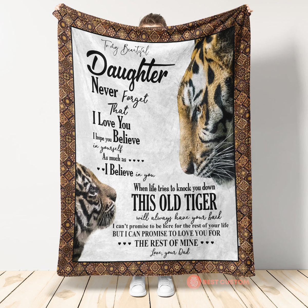 Gift For Daughter Blanket, To My Beautiful Daughter This Old Tigers Always Have Your Back - Love From Dad 1664437485010.jpg