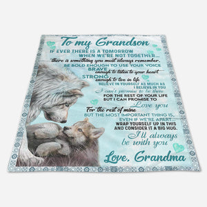 Gift For Grandson Blanket, To My Grandson I'll Always Be With You Fleece Blanket Home Decor Bedding Couch Sofa Soft And Comfy Cozy 1666584482974.jpg