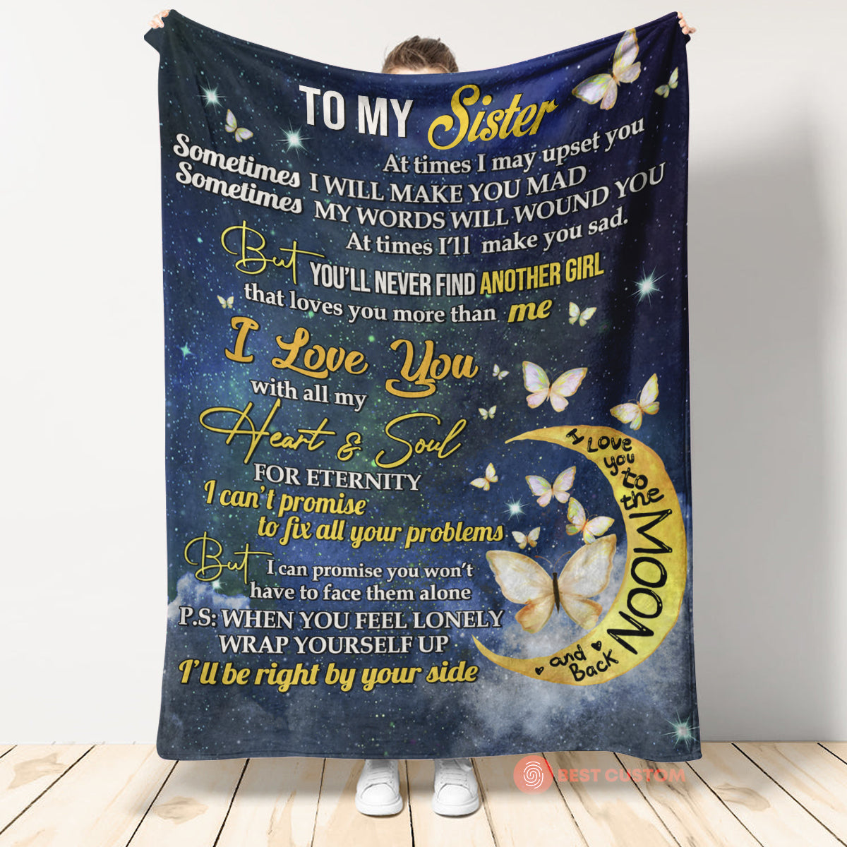 Personalized Gift For Sister Blanket, Butterfly And Moon To My Sister I Love You With All My Heart And Soul 1666584642147.jpg