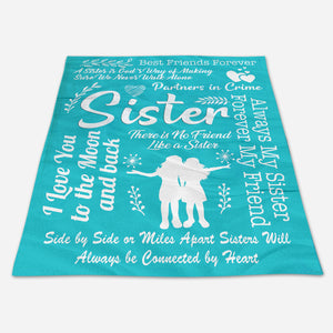 Gift For Sister Blanket, To My Sister Blanket, Always My Sister Forever My Friend. Gift For Sister 1666584941206.jpg