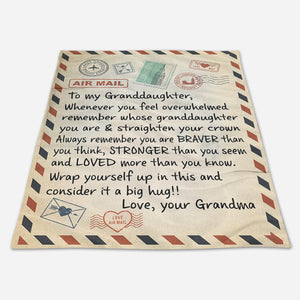 Gift For Granddaughter Blanket, Grandma To Granddaughter Love Letter Fleece Blanket 1666593286590.jpg