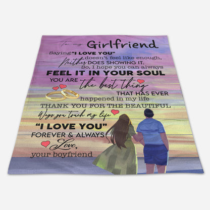 Best Valentine Gift For Girlfriend, You Are The Best Thing That Has Ever Happended In My Life Gift From Boyfriend Fleece Blanket - Quilt Blanket 1672998145347.jpg