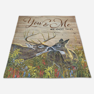 Best Valentine Gift For Girlfriend, Deer Hunter Love Story Fleece Blanket - Quilt Blanket You And Me We Got This Blanket - Valentine Gift - Couple Gift | Christmas Gift 1672998999379.jpg